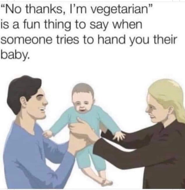 nee dank je ik ben vegetarier